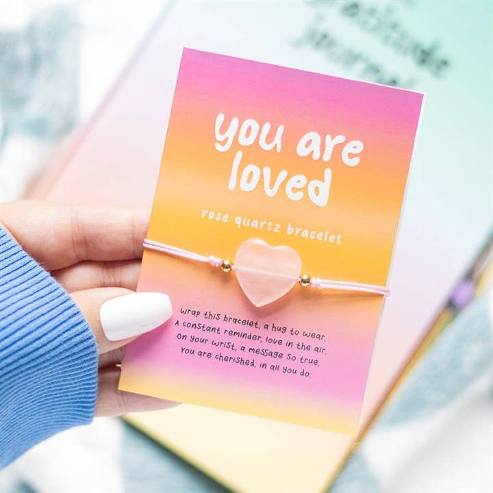 You are loved - rose quartz bracelet